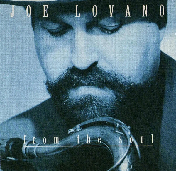 CD Joe Lovano "From The Soul"
